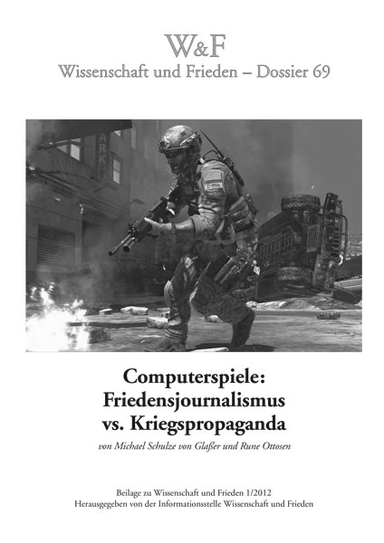 Computerspiele: Friedensjournalismus vs. Kriegspropaganda
